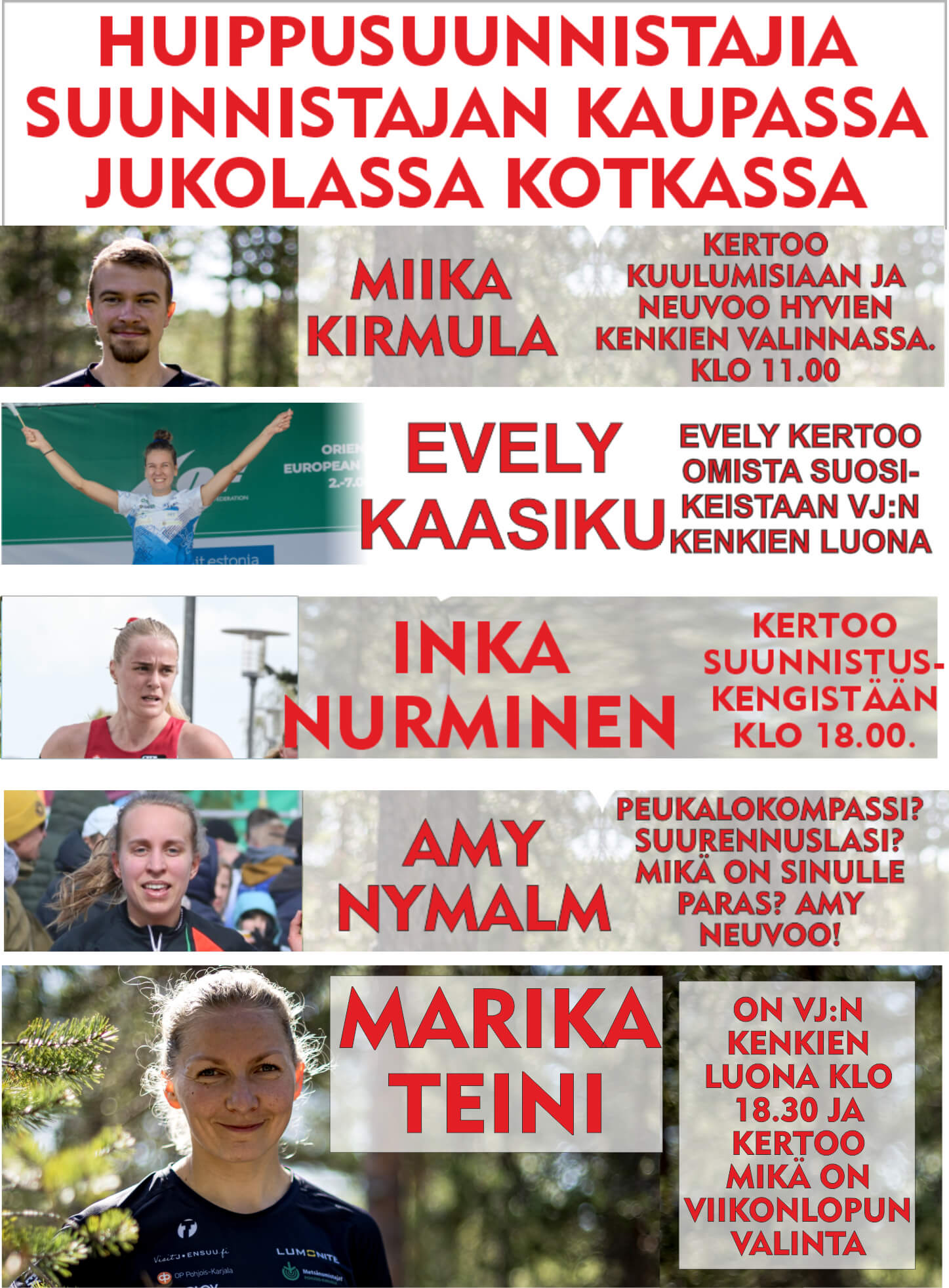 Huippusuunnistajia Suunnistajan Kaupassa Jukolassa Kotkassa